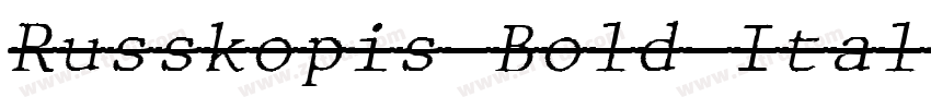 Russkopis Bold Itali字体转换